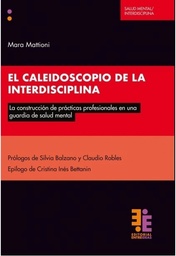 El Caleidoscopio de la interdisciplina