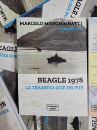 BEAGLE 1978. LA TRAGEDIA QUE NO FUE