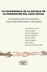 LA INCUMBENCIA DE LA ESCUELA EN LA PROMOCIÓN DEL LAZO SOCIAL