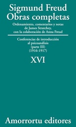 O.Completas Freud Tomo XVI. Conferencias de introducción al psicoanálisis (parte III) (1916-1917)