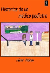 Historias de un médico pediatra