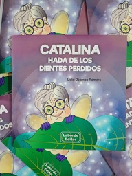 CATALINA HADA DE LOS DIENTES PERDIDOS