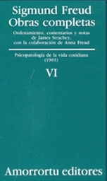 O. Completas Freud Tomo VI. Psicopatología de la vida cotidiana (1901)
