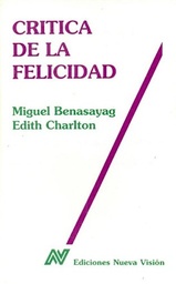 Critica De La Felicidad