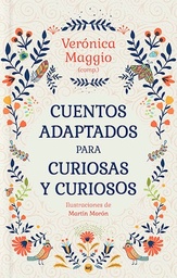 CUENTOS ADAPTADOS PARA CURIOSAS Y CURIOSOS