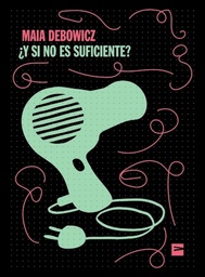 Y Si No Es Suficiente?