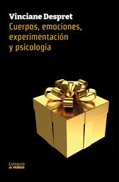 CUERPOS, EMOCIONES, EXPERIMENTACIÓN Y PSICOLOGÍA