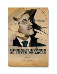 Deconstruyendo al Joyce de Lacan