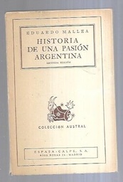 Historia De Una Pasión Argentina