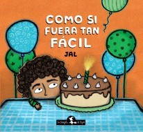 COMO SI FUERA TAN FÁCIL