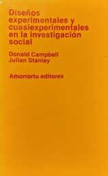 Diseños Experimentales y Cuasiexperimentales en la Investigación Social