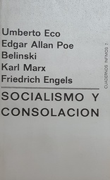 Socialismo Y Consolación. Cuadernos Ínfimos 7