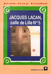 Jacques Lacan Calle De Lille N 5