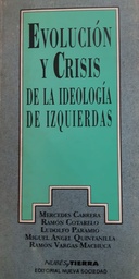 Evolución Y Crisis De La Ideología de izquierdas