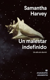 Un Malestar Indefinido. Un Año Sin Dormir