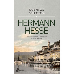 Cuentos Selectos. Hermann Hesse