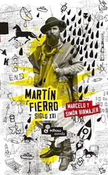 MARTIN FIERRO SIGLO XXI
